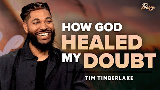 Tim Timberlake Testimony My Faith Was Shattered How God Healed My Doubt Praise On Tbn