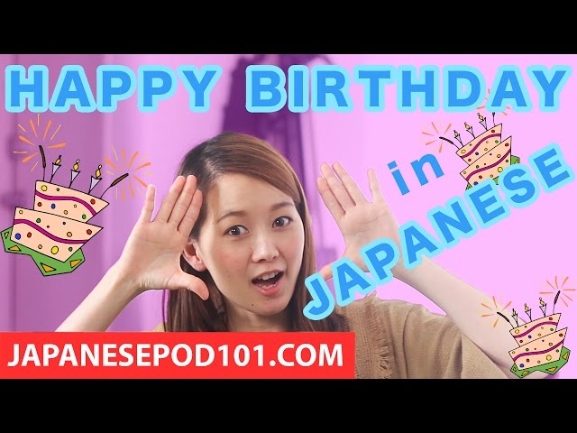 Learn How to Say Happy Birthday In Japanese 🎉 Birthday Song class=