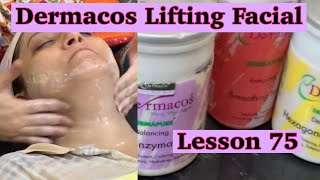 How to do Saloon Like Lifting & Tightening Facial/Anti Rinkle Facial Step by Step Tutorial/Lesson 75