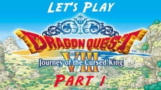 Let's Play Dragon Quest VIII - Part 1 - Opening