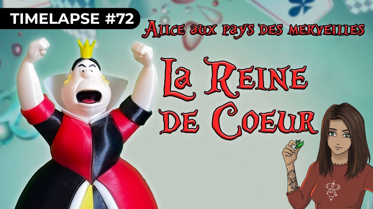 Timelapse impression 3D de la REINE DE COEUR d'Alice aux pays des