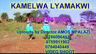 Kamelwa Lyamakwi...Juma Matawa..Uplouds by Director Amos Mpalazi 0786096413  0784040449  video shoot