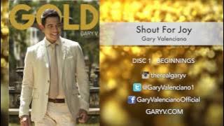 Gary Valenciano Gold Album - Shout For Joy