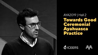 Marc Aixalà Towards Good Ceremonial Ayahuasca Practice A Guide For Organizers And Participants