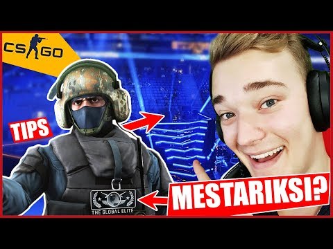 KUINKA TULLA MESTARI CS GO PELAAJAKSI