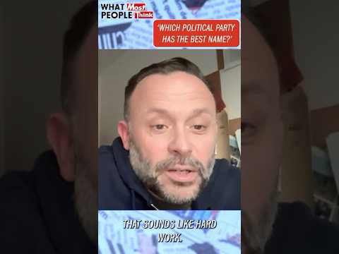 Which political party has the best name? (new episode of my podcast LIVE now)
