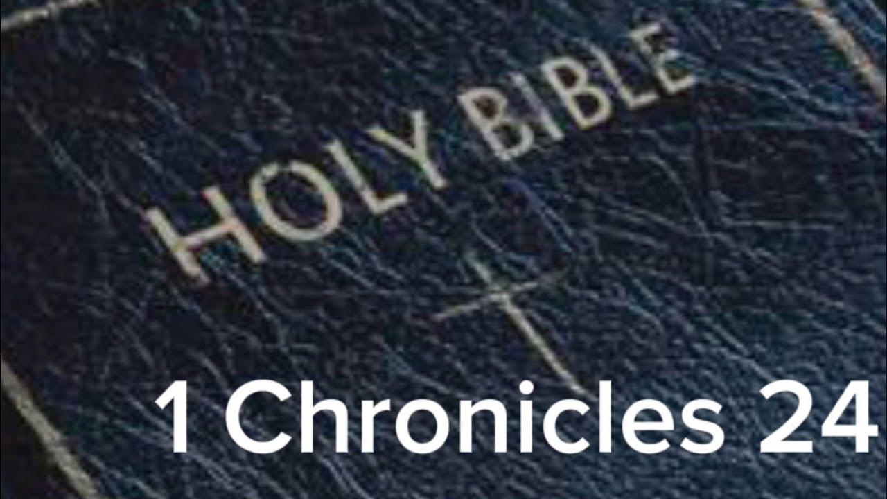 1 Chronicles 24 (NIV) The Audio Bible - YouTube