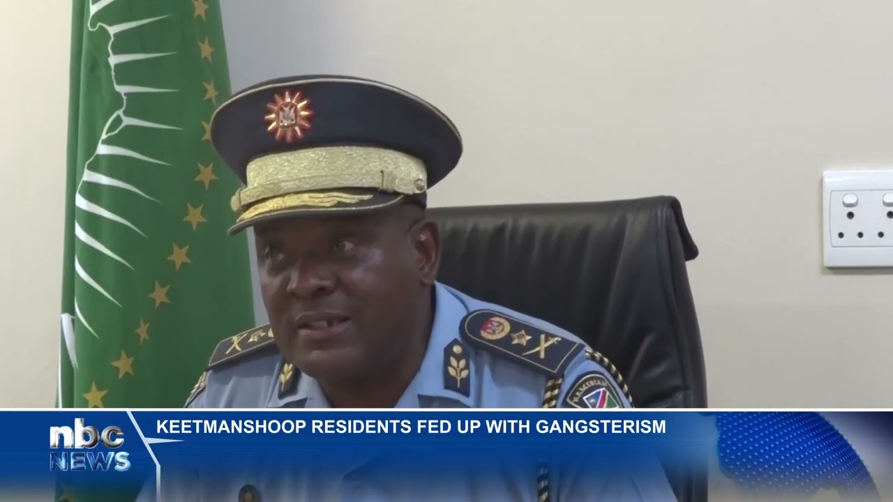 Keetmanshoop residents raise concerns over rising gangsterism - nbc