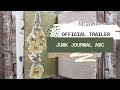 🎵 JUNK JOURNAL ABC - COMING SOON [official trailer]