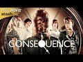 A Woman Lives One Day Without Consequences - Revenge, Faith &amp; Morality Collide | Consequence