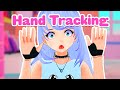 4 Ways YOU Can Bring YOUR VTuber Hands To Life With Hand Tracking 【VTuber/Artist】