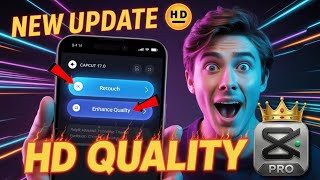 CapCut latest update (2026)Update 😱 New Retouch + Enhance Quality Feature 🔥 screenshot 3