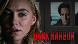 Dark Harbor | Film italiano | Sterling Hurst | Jillian Armenante | Mark Atkinson | Joel McHale