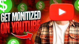 How to Get Monetized on YouTube Fast Complete Guide