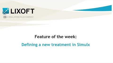 Feature of the week #99: Defining a new treatment in Simulx