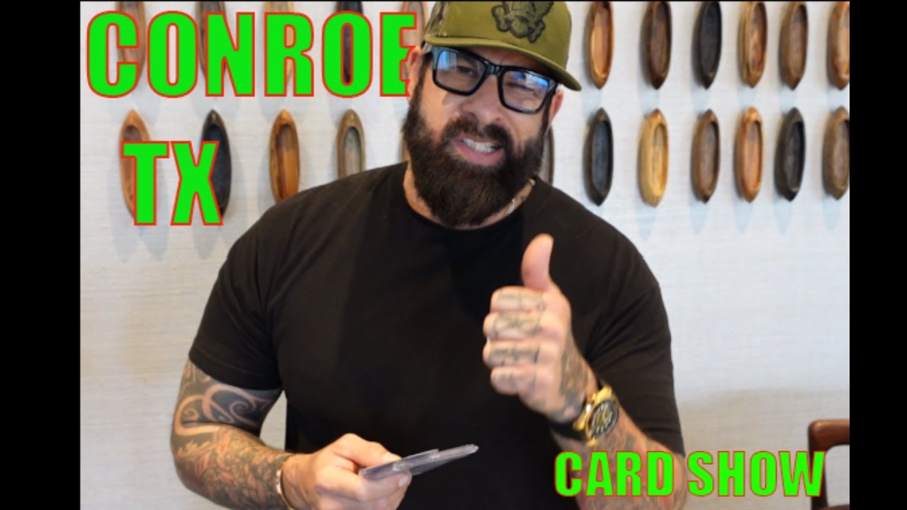 Episode 4 Conroe TX Card Show YouTube