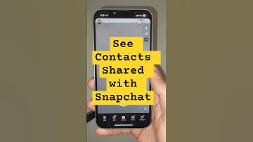 See Contacts Shared with Snapchat