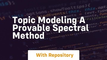 Topic modeling a provable spectral method