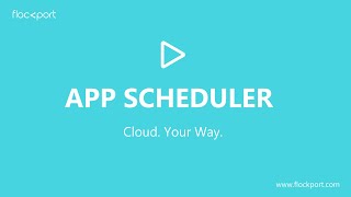 Flockport Application Scheduler
