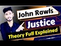 John Rawl's Theory of Justice || जॉन राल्स का न्याय सिद्धांत || Three types of justice || Theory