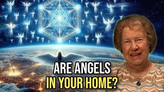 8 Signs That Angels Are In Your House ✨ Dolores Cannon
