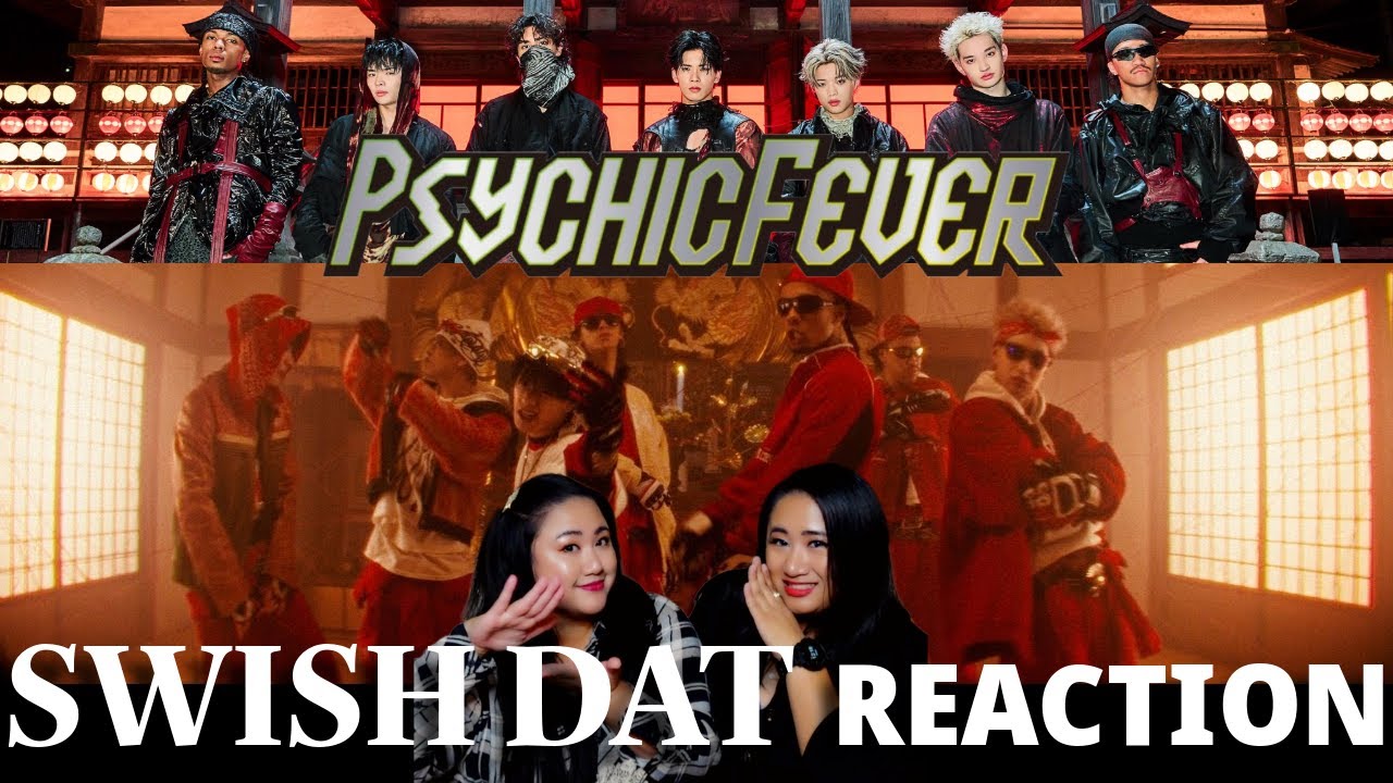 PSYCHIC FEVER - SWISH DAT Music Video Reaction | 