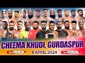 Live cheema khudi gurdaspur kabaddi cup 8 april 2024 live