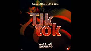 Stony Ft Natoxie & Mafio House - Tik Tok (Walpixx Riddim 4) Resimi