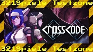 CrossCode - Angespielt Testzone - Gameplay Deutsch / German