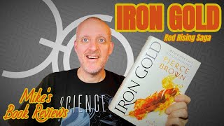 Iron Gold By Pierce Brown Book Review & Reaction | The Red Rising Universe Grows Up