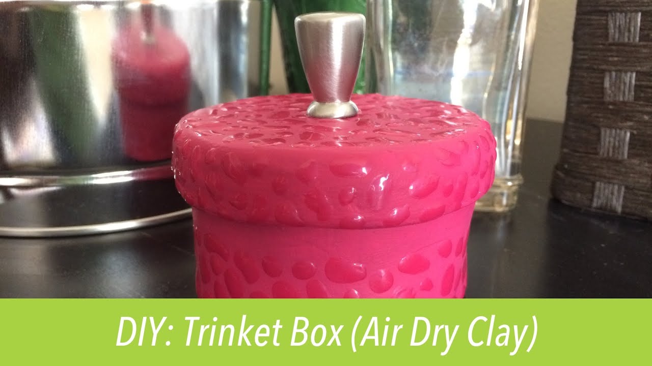 How To Make Trinket Box Air Dry Clay YouTube How To Make Trinket Box Air Dry Clay YouTube