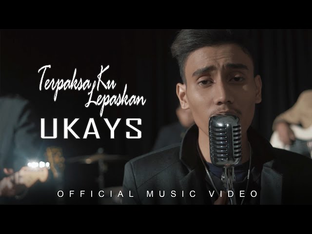 Ukays - Terpaksa Ku Lepaskan [Penyanyi Sebenar] [Official Music Video] class=