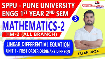 Lec 3 | Linear Differential Equation | Mathematics 2 (M-2)  SPPU / Pune University B.Tech 1st Year