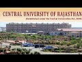 Campus tour of central university of rajasthan