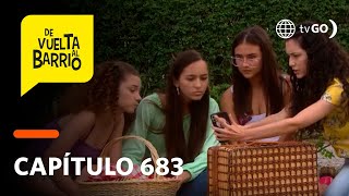 De Vuelta al Barrio 4: Lily, Michelle y Toti descubrieron la mentira de Matteo (Capítulo 683)