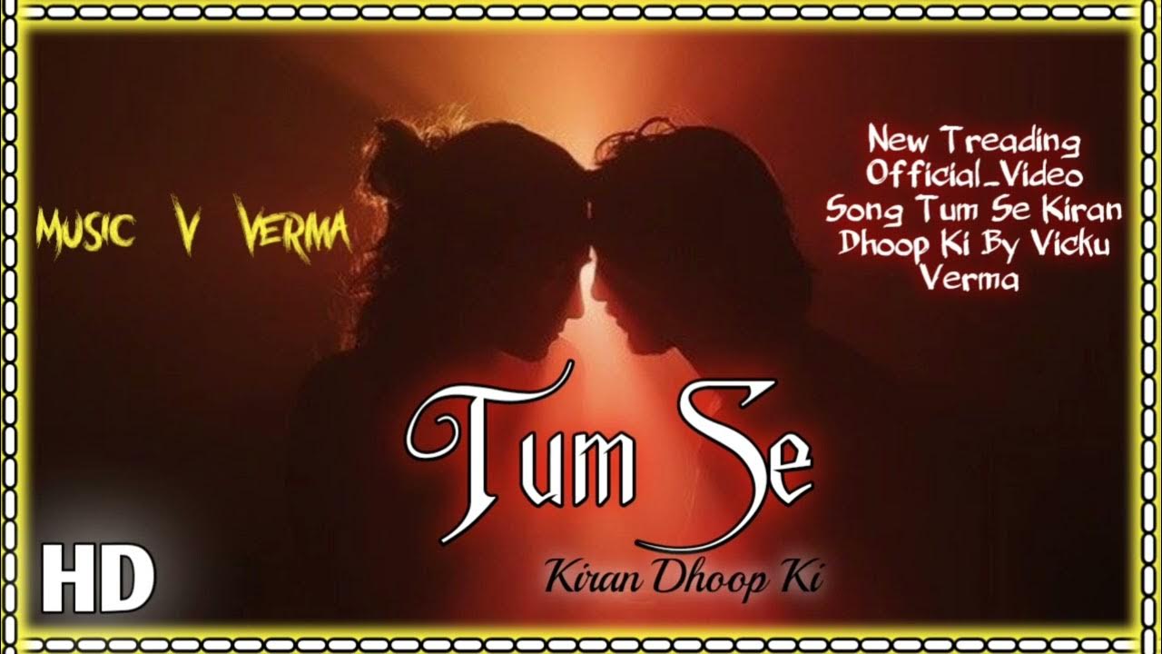 Tum Se Kiran Dhoop Ki Official Video Song Shahid Kapoor Kriti tum-se-kiran-dhoop-ki-official-video-song-shahid-kapoor-kriti