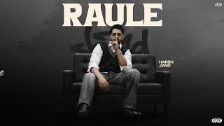 Raule  (official audio) | Harsh Jand | Karam Brar | FREEZZY BEATZ | new punjabi song 2026