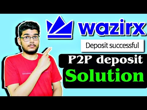 WazirX P2P deposit  Step-By-Step LIVE | WazirX P2P deposit problem | WazirX P2P deposit kaise kare |
