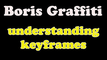 Boris Graffiti 6.1, basic keyframes