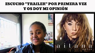 Análisis musical de TRAILER (Aitana)