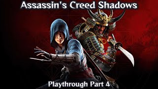 Assassin's Creed Shadows Playthrough Part 4