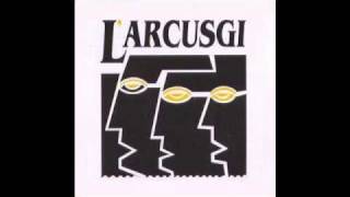 L'Arcusgi - A te surella chords