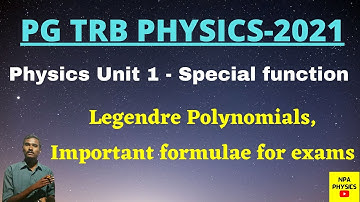 PG TRB-Physics | Unit 1| Special functions | Legendre polynomials | Preparation TRB Physics