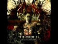 The Ordher - Kill the Betrayers