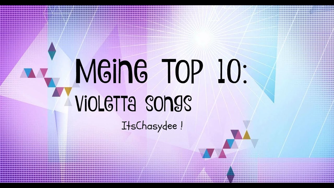 Top 15: Violetta Songs