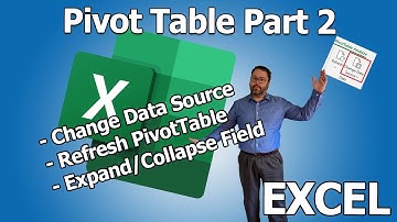 Pivot Table Part 2: Add Data - Refresh - Expand/Collapse