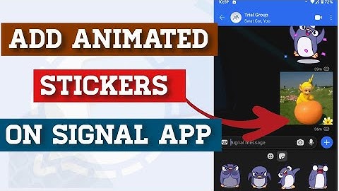 SIGNAL APP TIPS AND TRICK // How To Get Animated Stickers On Signal App