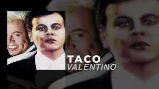 Taco - Valentino