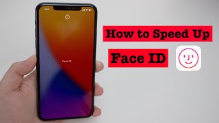 How to Speed Up Face ID!!