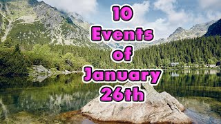 Top 10 Events Of January 26Th. Rip Kobe Bryant On This Day